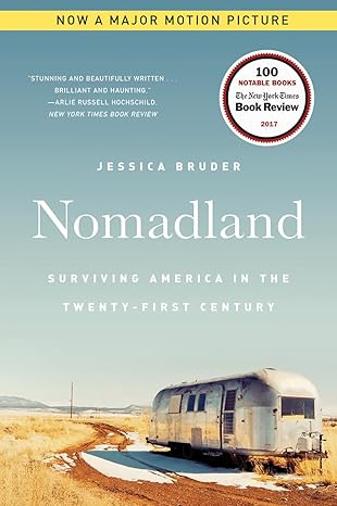 Nomadland: Surviving America in the Twenty-First Century Paperback