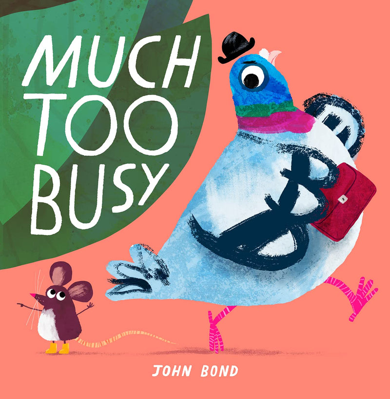 Much Too Busy Hardcover – Picture Book