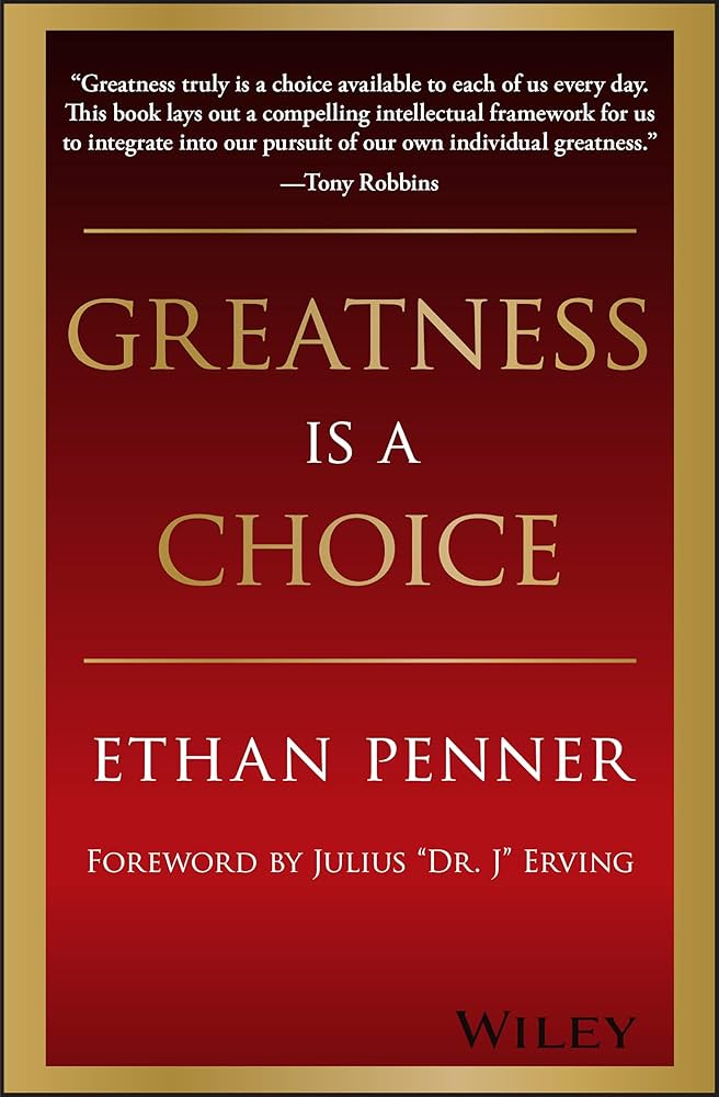 Greatness Is a Choice - Hardcover