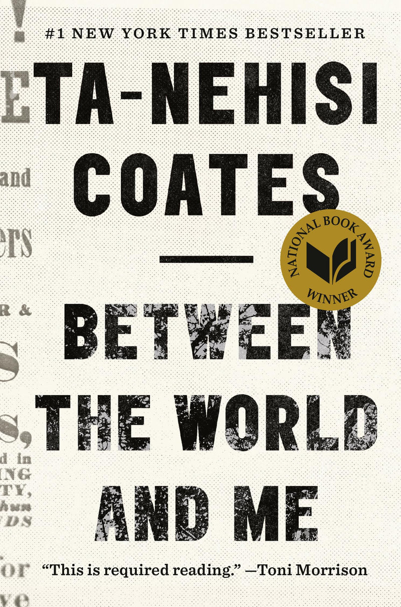 Between the World and Me - Paperback