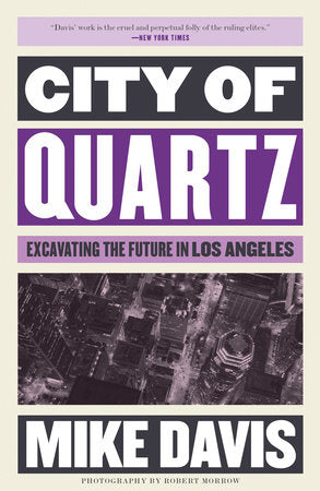 City of Quartz Excavating the Future in Los Angeles - Paperback