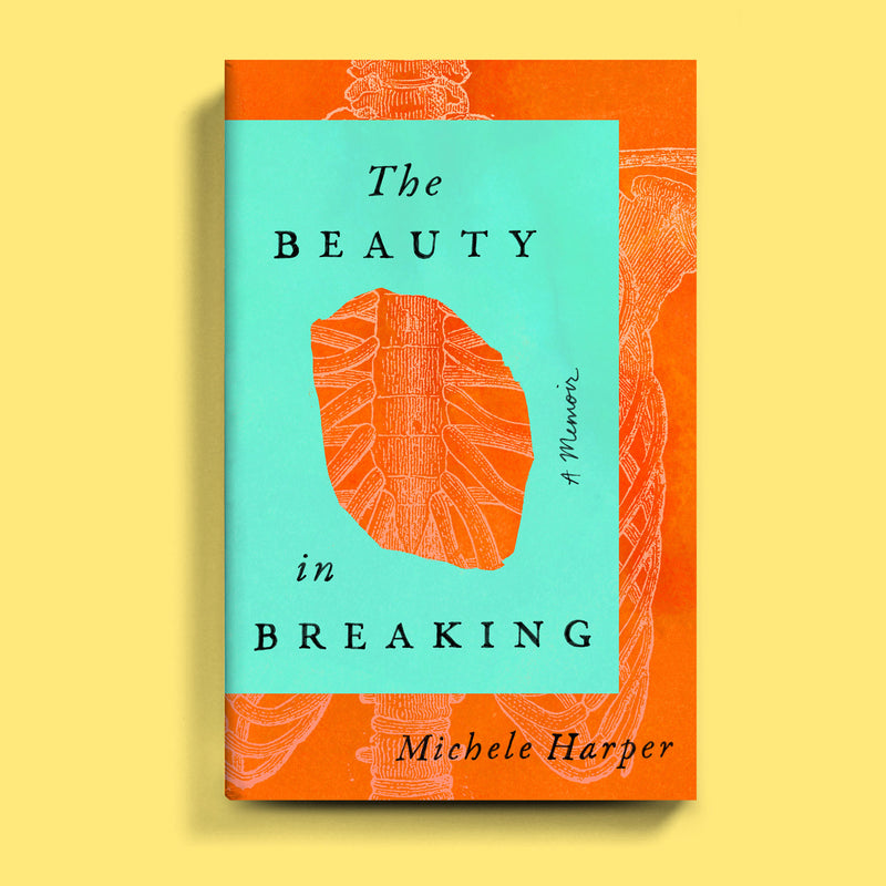 The Beauty in Breaking: A Memoir - Hardcover