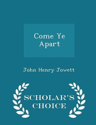 Come Ye Apart Book
