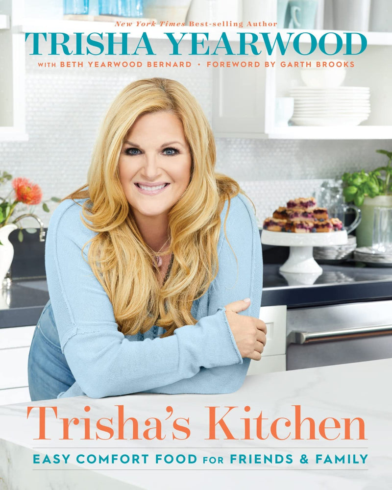 Trisha's Kitchen: Easy Comfort Food for Friends and Family - Hardcover