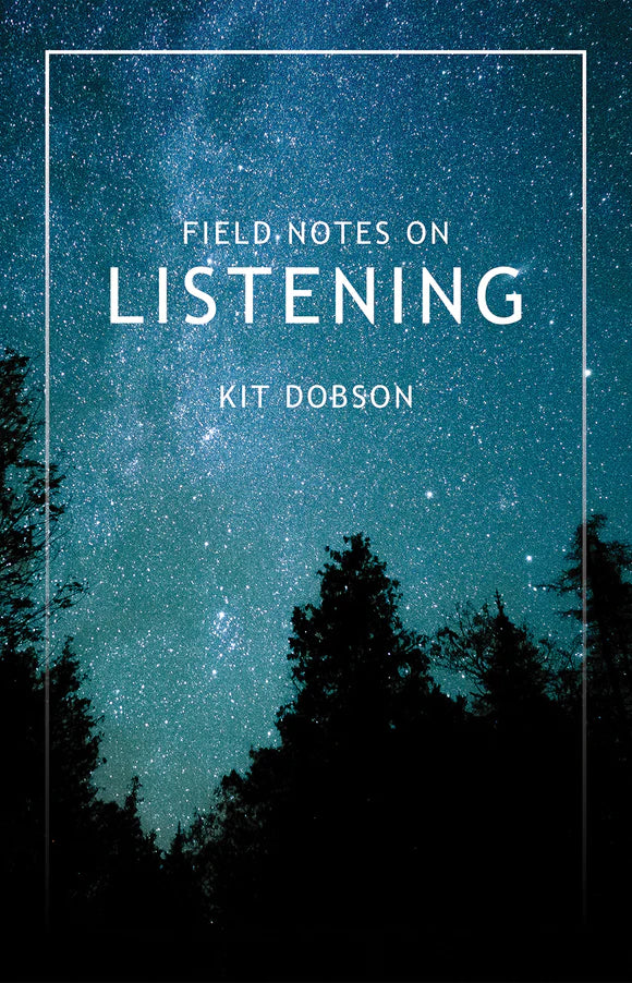 Field Notes on Listening - Paperback